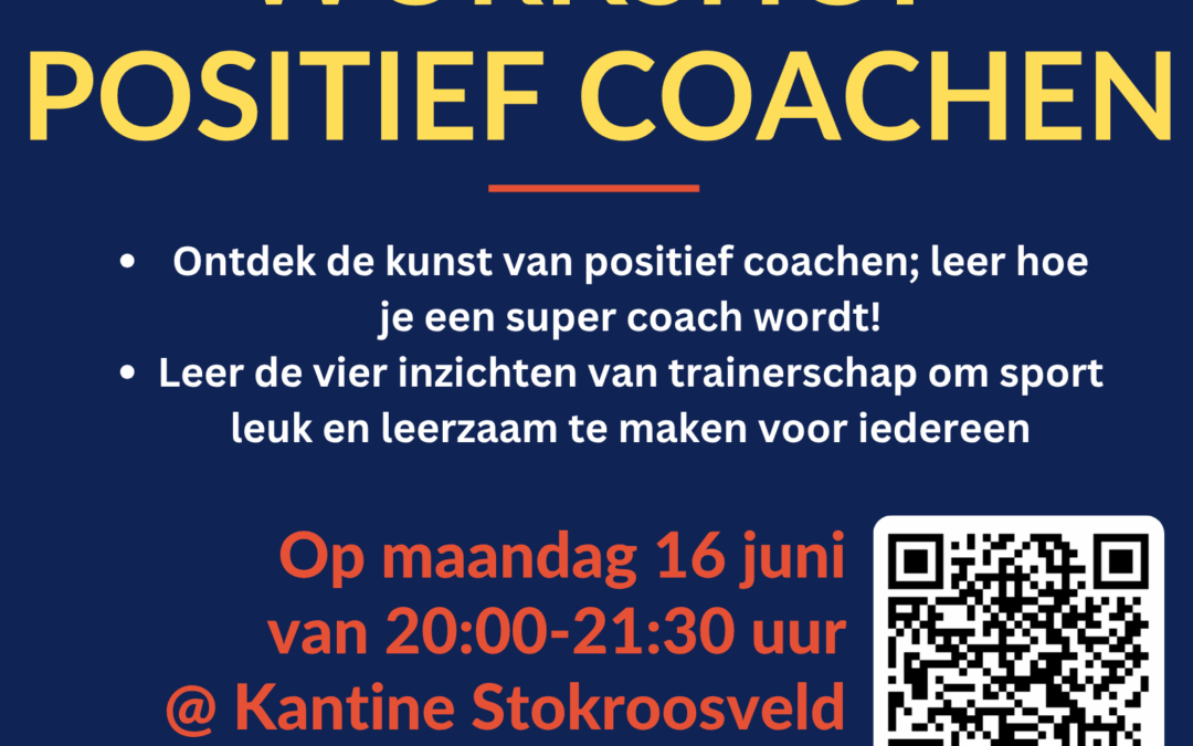 📣 Workshop Positief Coachen bij WHC Den Haag – maandag 16 juni